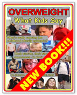 Overweight: What Kids Say